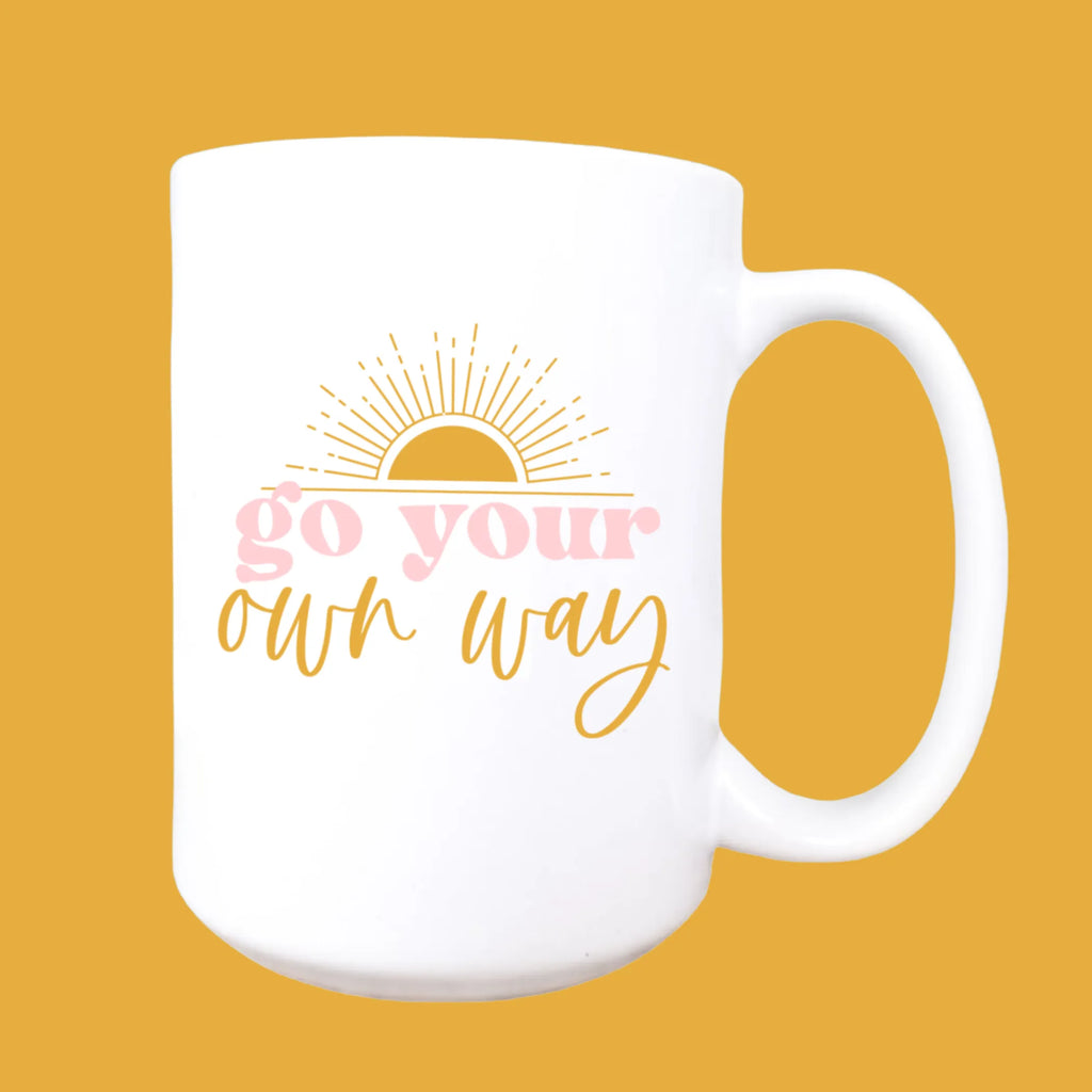 Go you own way ceramic coffee mug