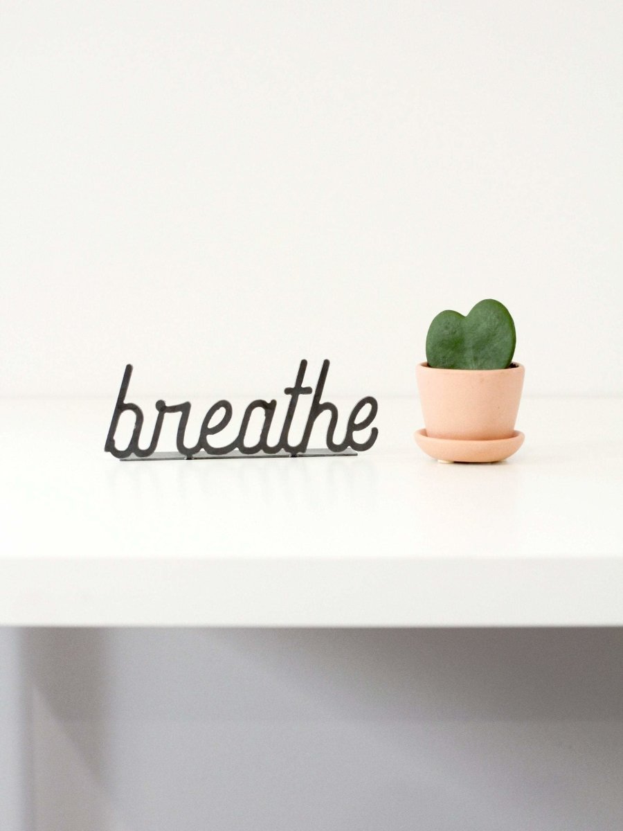 Breathe Metal Word Sign | Plasma Cut Steel Desk & Home Decor