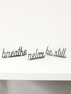 Breathe Metal Word Sign | Plasma Cut Steel Desk & Home Decor