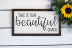 this is our beautiful chaos-1