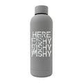 Here Fishy Fishy 17oz Insulated Water Bottle | Rubber-Coated Stainless Steel