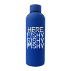Here Fishy Fishy 17oz Insulated Water Bottle | Rubber-Coated Stainless Steel