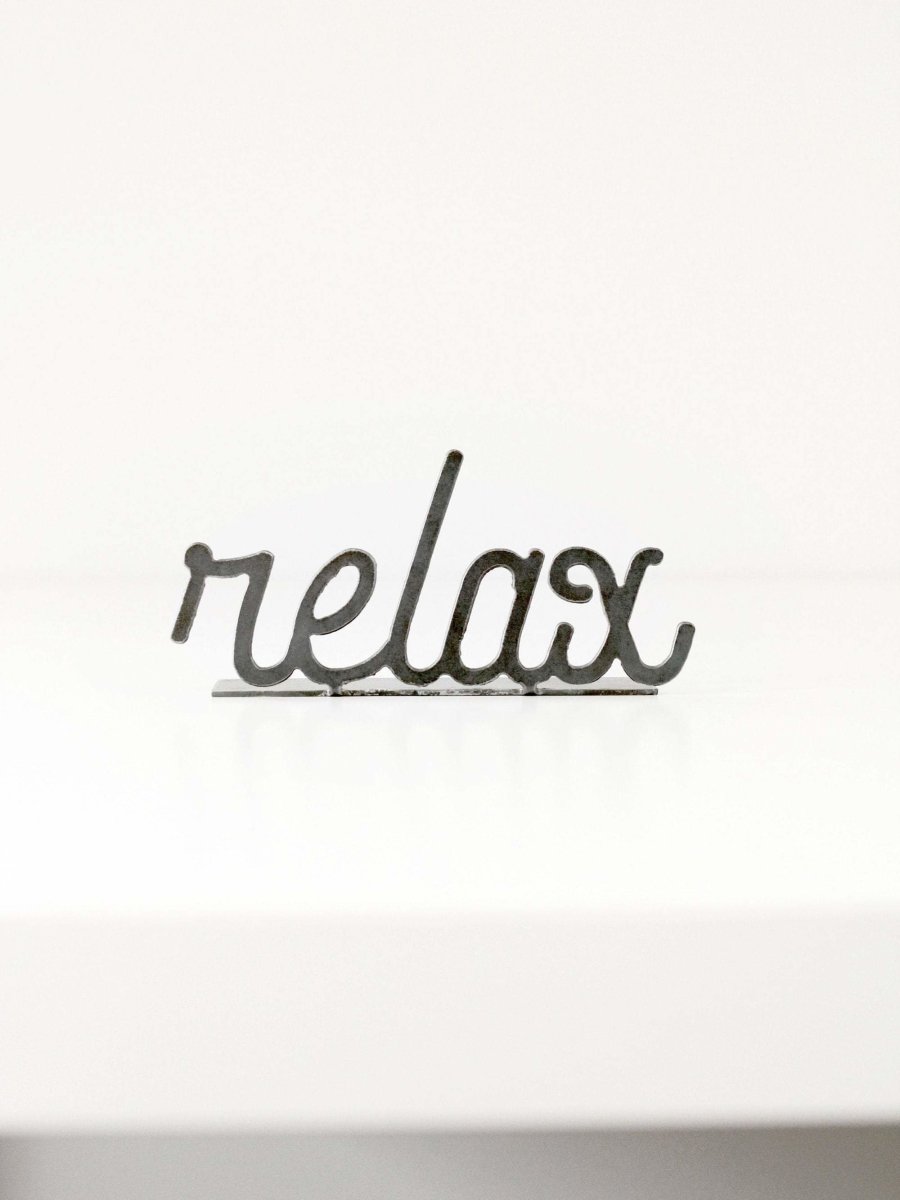 Relax Metal Word Sign | Plasma Cut Steel Desk & Wall Decor